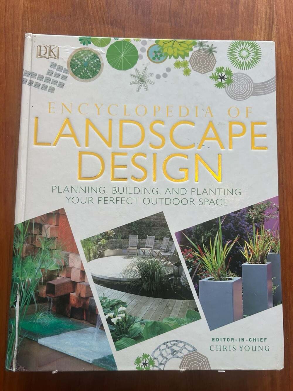 Encyclopedia of Landscape Design: Planning, Building, and Planting Your Perf..